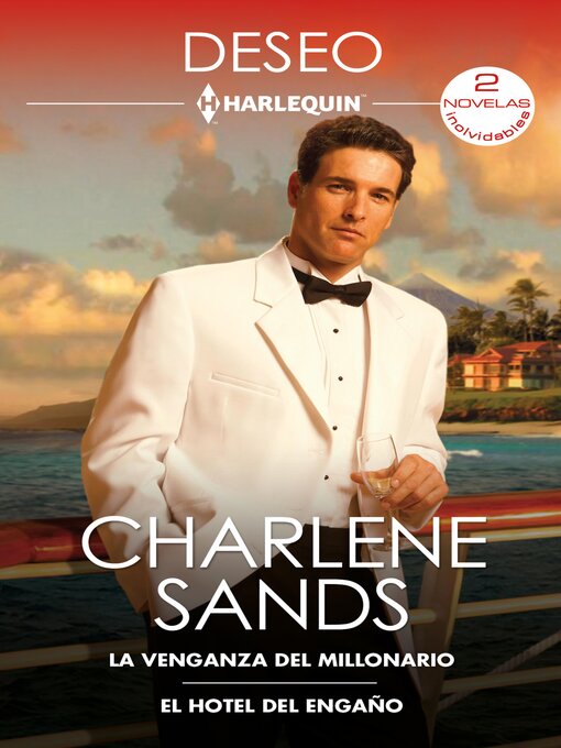 Cover image for La venganza del millonario / El hotel del engaño